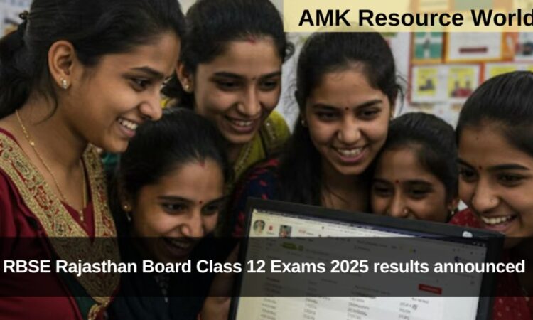 RBSE Rajasthan Board Class 12 Exams 2025 results announced 