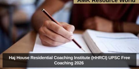 Haj House Residential Coaching Institute (HHRCI) UPSC Free Coaching 2026 Applications Open