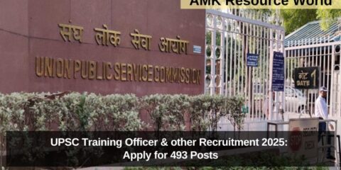 UPSC Training Officer & other Recruitment 2025: Apply for 493 Posts