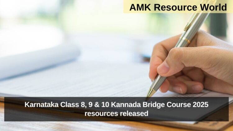 Karnataka Class 8, 9 & 10 Kannada Bridge Course 2025 resources released