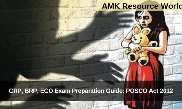 CRP, BRP, ECO Exam Preparation Guide: POSCO Act 2012