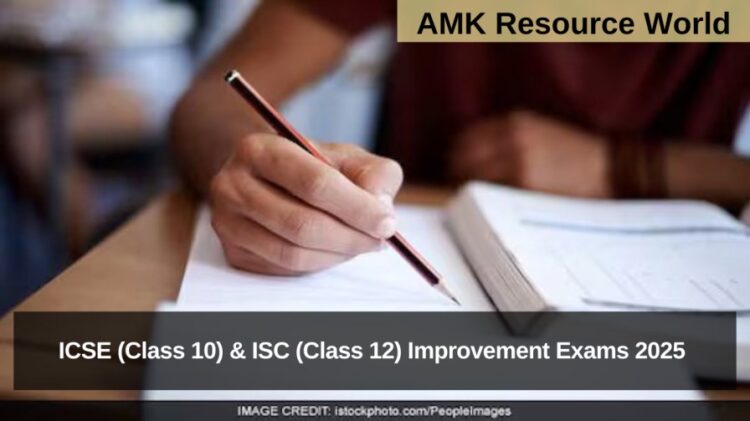 ICSE (Class 10) & ISC (Class 12) Improvement Exams 2025 notification released