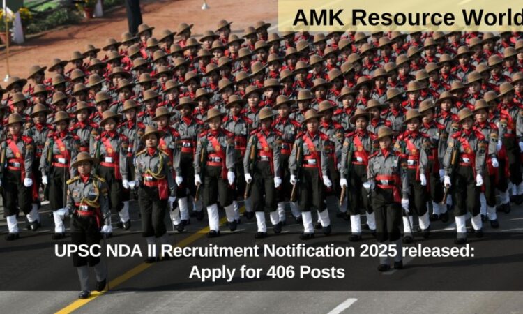 UPSC NDA II Recruitment Notification 2025 released: Apply for 406 Posts