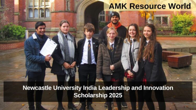 Newcastle University India Leadership and Innovation Scholarship 2025