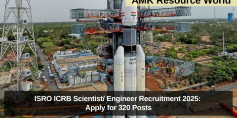 ISRO ICRB Scientist/ Engineer Recruitment 2025: Apply for 320 Posts