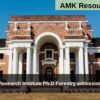 Forest Research Institute Ph.D Forestry admissions 2025