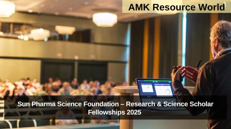 Sun Pharma Science Foundation – Research & Science Scholar Fellowships 2025 Applications Open