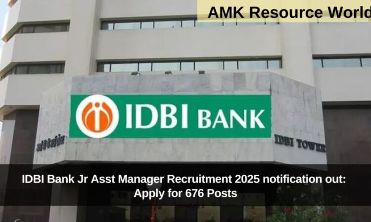 IDBI Bank Jr Asst Manager Recruitment 2025 notification out: Apply for 676 Posts