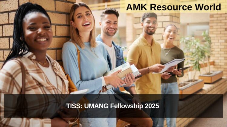TISS: UMANG Fellowship 2025 Applications Open