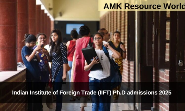Indian Institute of Foreign Trade (IIFT) Ph.D admissions 2025 Applications Open