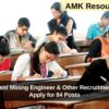 UPSC Asst Mining Engineer & Other Recruitment 2025: Apply for 84 Posts