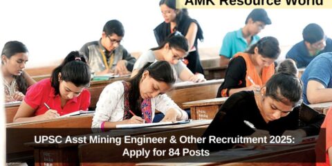 UPSC Asst Mining Engineer & Other Recruitment 2025: Apply for 84 Posts