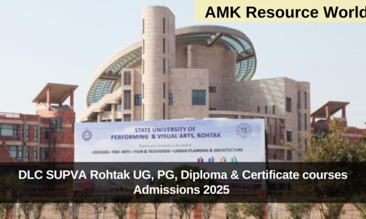 DLC SUPVA Rohtak UG, PG, Diploma & Certificate courses Admissions 2025 Applications Open