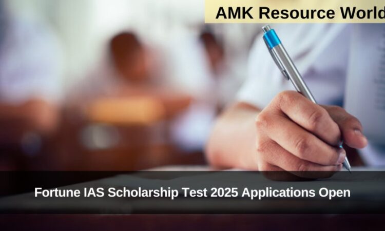 Fortune IAS Scholarship Test 2025 Applications Open