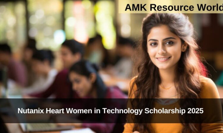Nutanix Heart Women in Technology Scholarship 2025 Applications Open