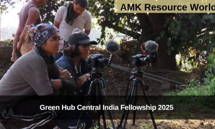 Green Hub Central India Fellowship 2025 Applications Open