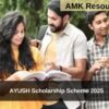 AYUSH Scholarship Scheme 2025 Applications Open