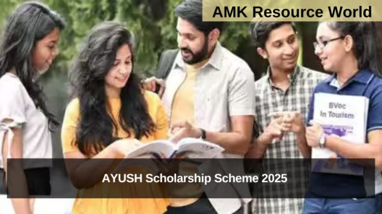 AYUSH Scholarship Scheme 2025 Applications Open
