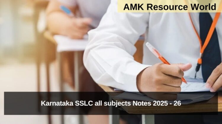 Karnataka SSLC all subjects Notes 2025 - 26