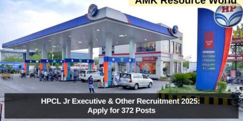 HPCL Jr Executive & Other Recruitment 2025: Apply for 372 Posts