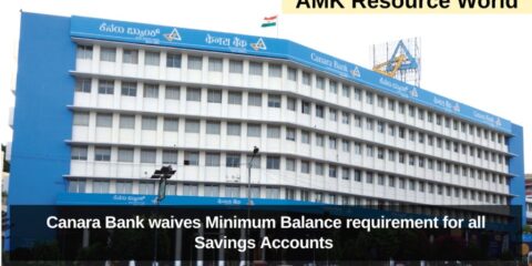 Canara Bank waives Minimum Balance requirement for all Savings Accounts 