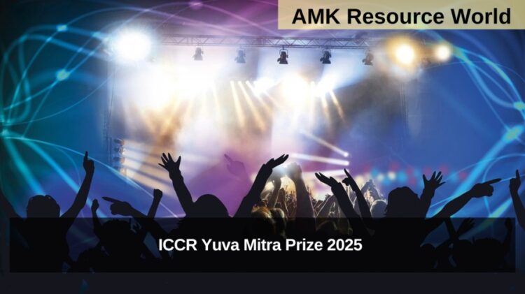 ICCR Yuva Mitra Prize 2025 Applications Open 