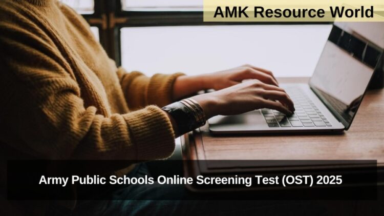 Army Public Schools Online Screening Test (OST) 2025