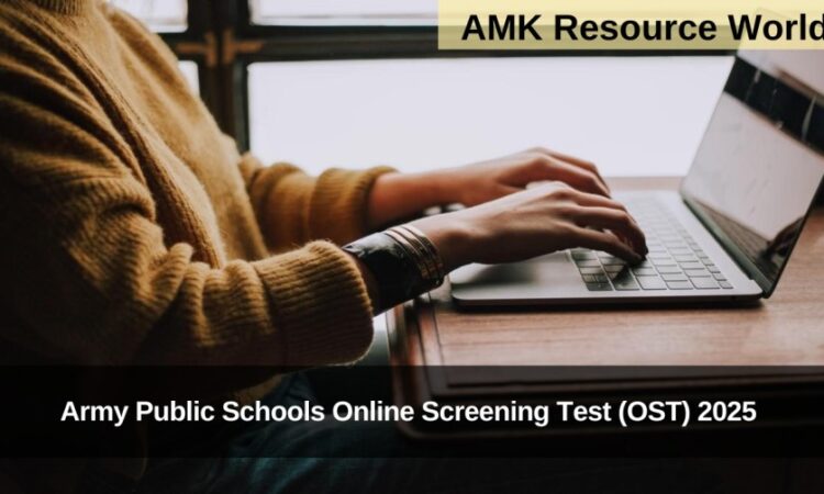 Army Public Schools Online Screening Test (OST) 2025
