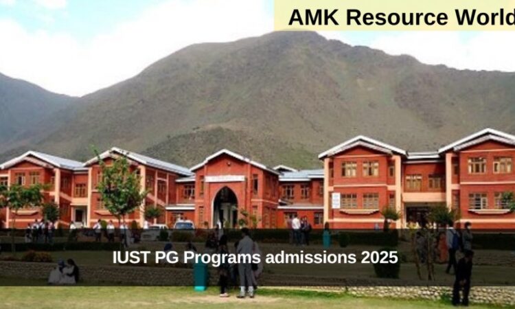 IUST PG Programs admissions 2025 Applications Open
