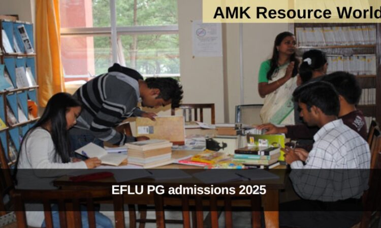 EFLU PG admissions 2025 Applications Open 