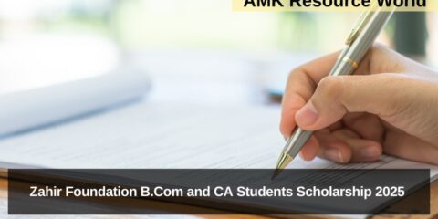 Zahir Foundation B.Com and CA Students Scholarship 2025 Applications Open 