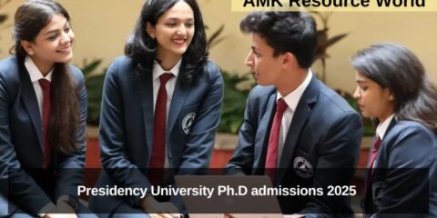 Presidency University Ph.D admissions 2025 Applications Open