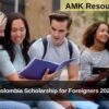 Colombia Scholarship for Foreigners 2025 Applications Open
