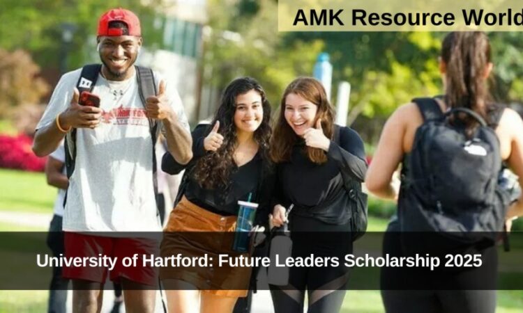 University of Hartford: Future Leaders Scholarship 2025 Applications Open
