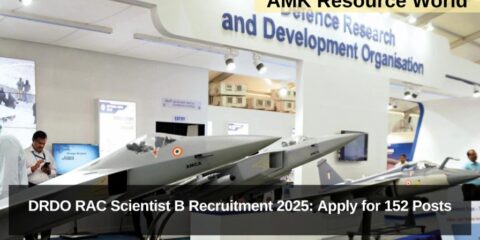 DRDO RAC Scientist B Recruitment 2025: Apply for 152 Posts