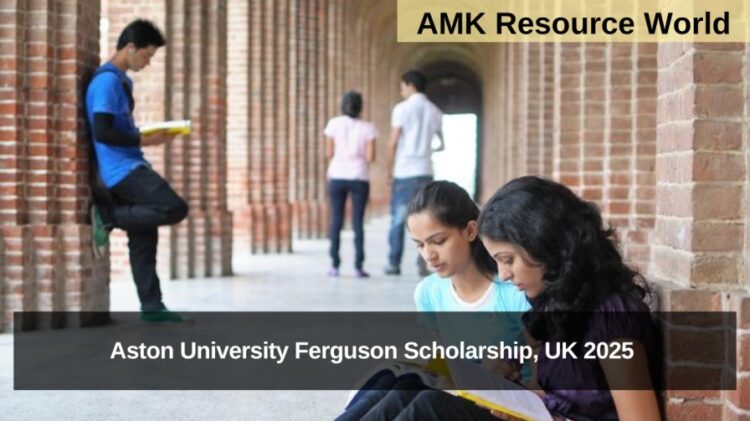 Aston University Ferguson Scholarship, UK 2025 Applications Open