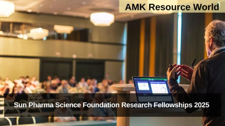 Sun Pharma Science Foundation Research Fellowships 2025 Applications Open