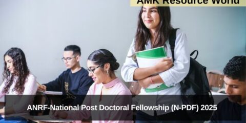 ANRF-National Post Doctoral Fellowship (N-PDF) 2025 Applications Open