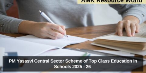 PM Yasasvi Central Sector Scheme of Top Class Education in Schools 2025 - 26 Applications Open