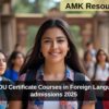 CIFL DU Certificate Courses in Foreign Languages admissions 2025 Applications Open
