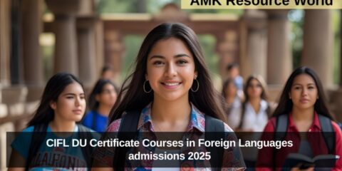 CIFL DU Certificate Courses in Foreign Languages admissions 2025 Applications Open