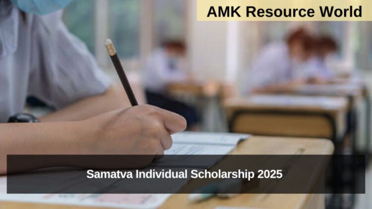 Samatva Individual Scholarship 2025 Applications Open