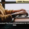 CBSE to conduct Two Board Examinations for Class X from 2026