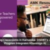 Empowering Classrooms in Karnataka: DSERT’s Jnanasethu Program Integrates Khanmigo AI