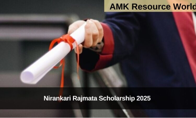 Nirankari Rajmata Scholarship 2025 Applications Open