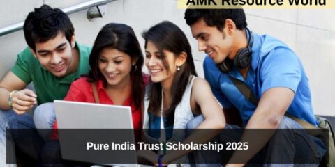 Pure India Trust Scholarship 2025 Applications Open