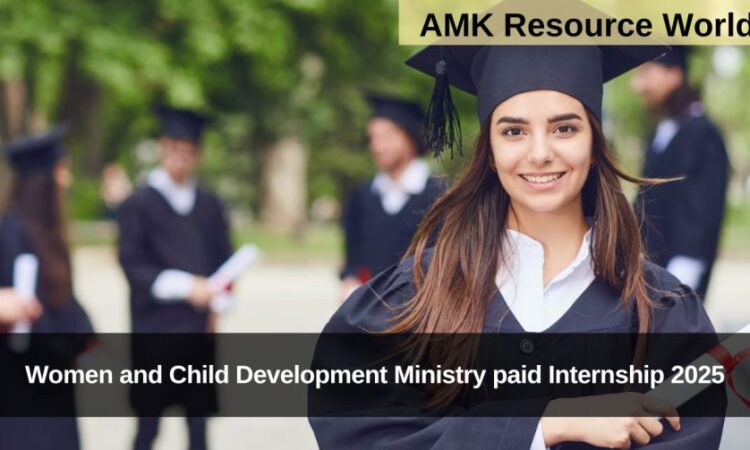 Women and Child Development Ministry paid Internship 2025 Applications Open