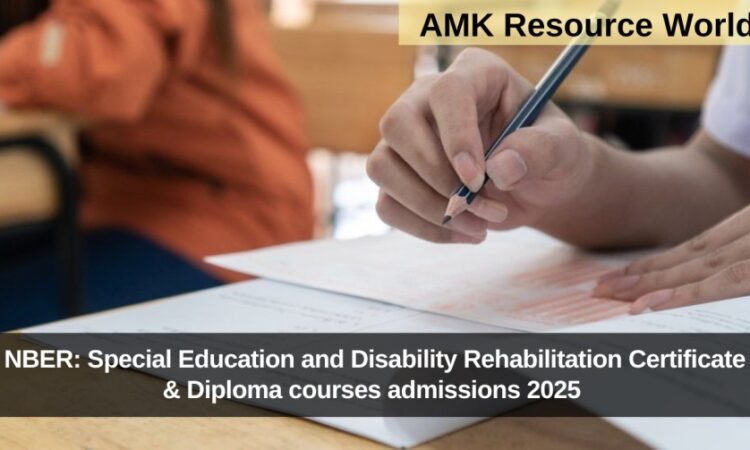 NBER: Special Education and Disability Rehabilitation Certificate & Diploma courses admissions 2025 Open