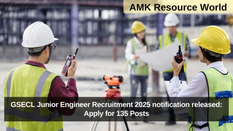 GSECL Junior Engineer Recruitment 2025 notification released: Apply for 135 Posts