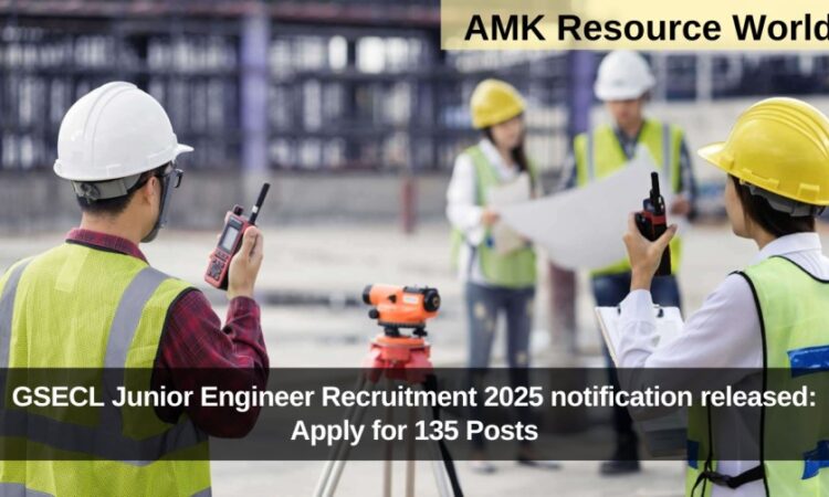 GSECL Junior Engineer Recruitment 2025 notification released: Apply for 135 Posts